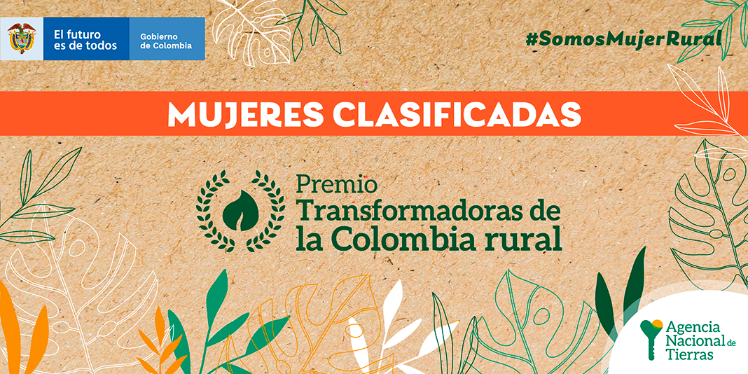 Banner informativo diciendo mujeres clasificadas y premio transformadoras de la Colombia rural