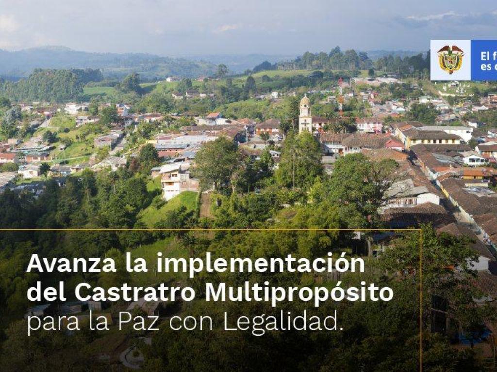 Fotografía panorámica del pueblo (sin identificar). la cual funciona como anuncio para comunicar: AVANZA LA IMPLEMENTACIÓN DEL CATASTRO MULTIPROPÓSITO PARA LA PAZ CON LEGALIDAD. En la parte superior derecha está el logo del Gobierno: EL FUTURO ES DE TODOS / GOBIERNO DE COLOMBIA