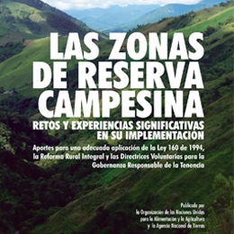 Portada: Cartilla Las Zonas de Reserva Campesina. Retos y experiencias..